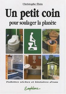 Un petit coin pour soulager la planète